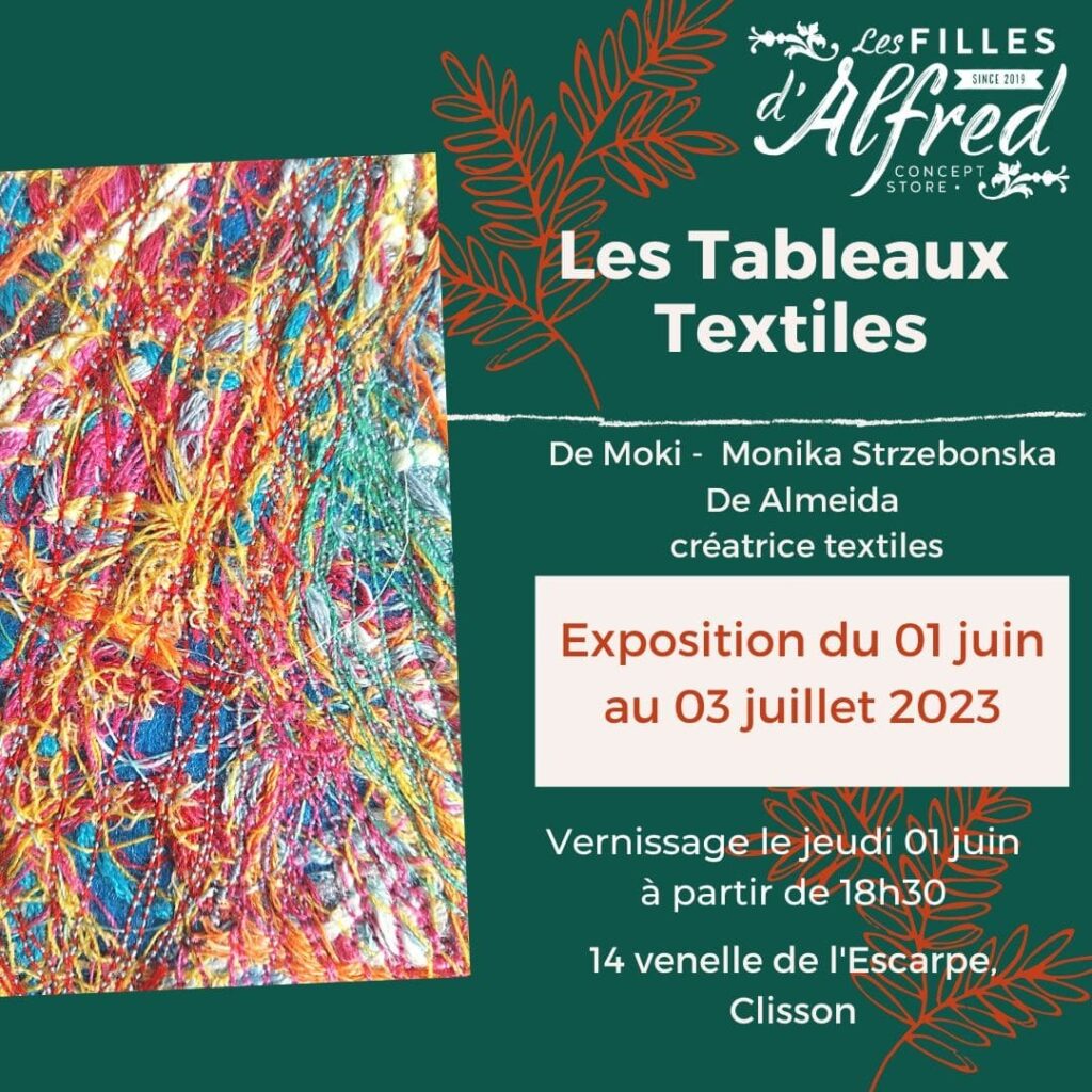 exposition-art-textile-moki-chez-les-filles-d-alfred-a-clisson-en-juin-2023